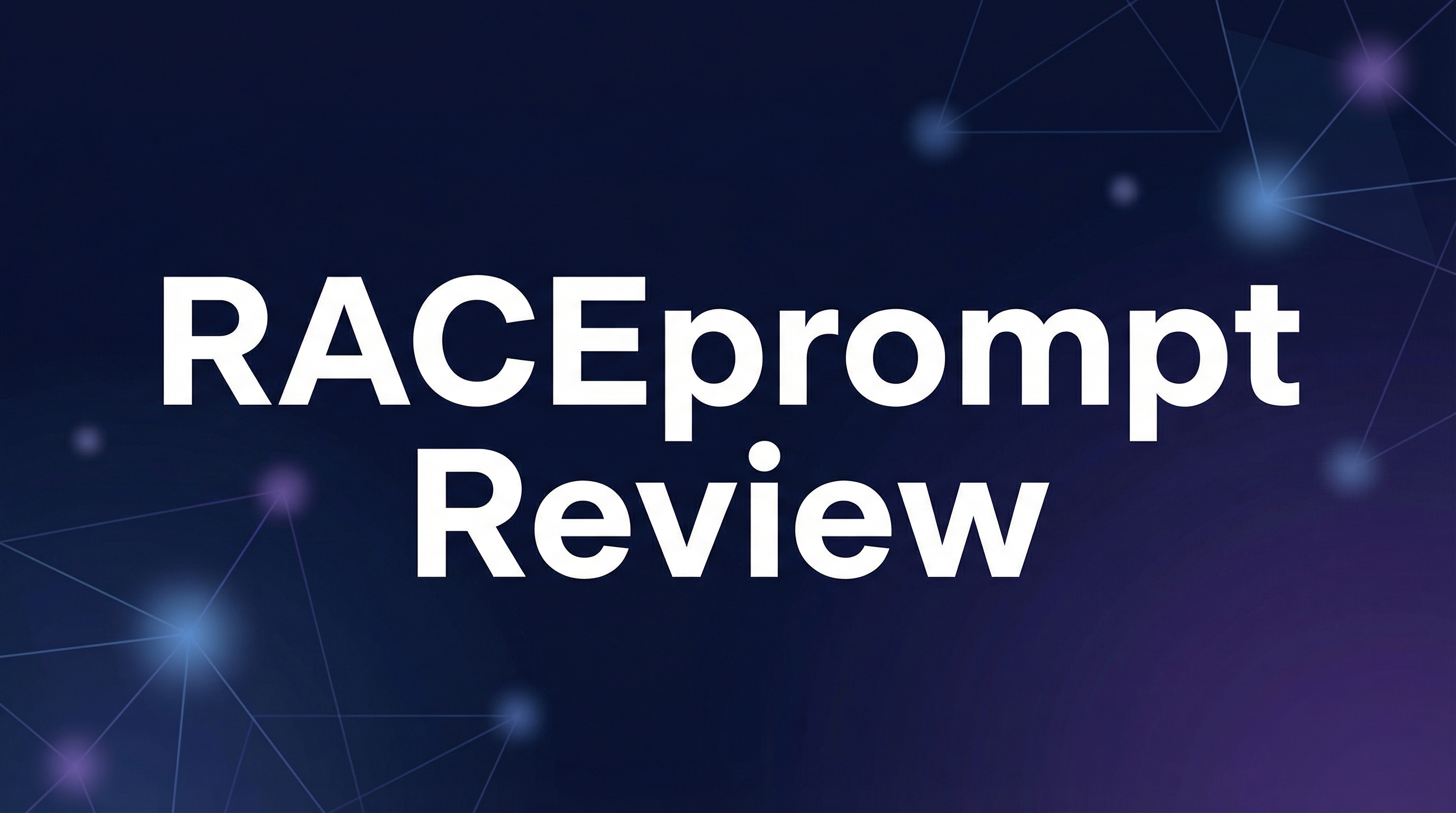 RACEprompt Review - Featured Image
