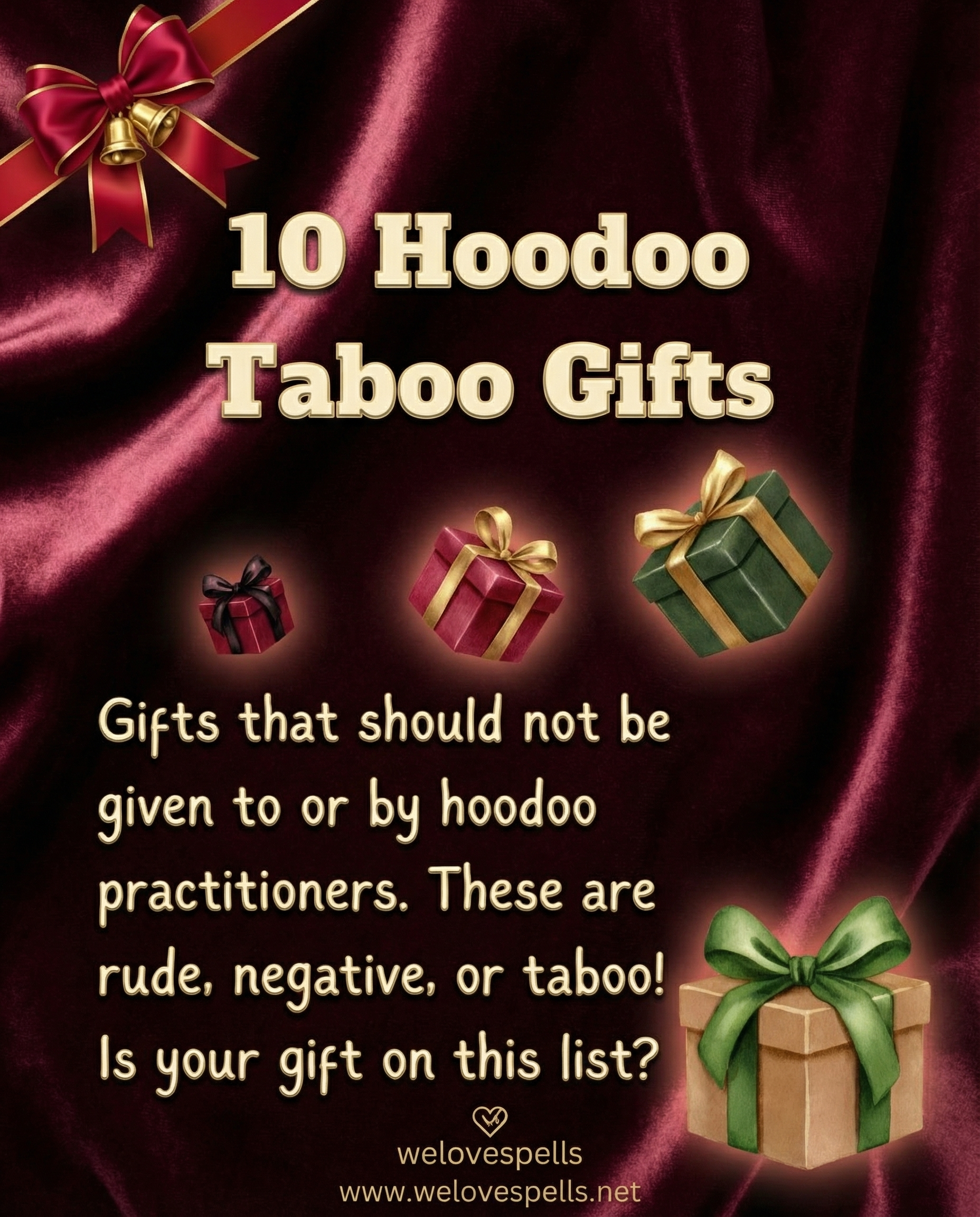 Hoodoo Taboo Gifts: Spiritual Meanings and Magical Gift Warnings
