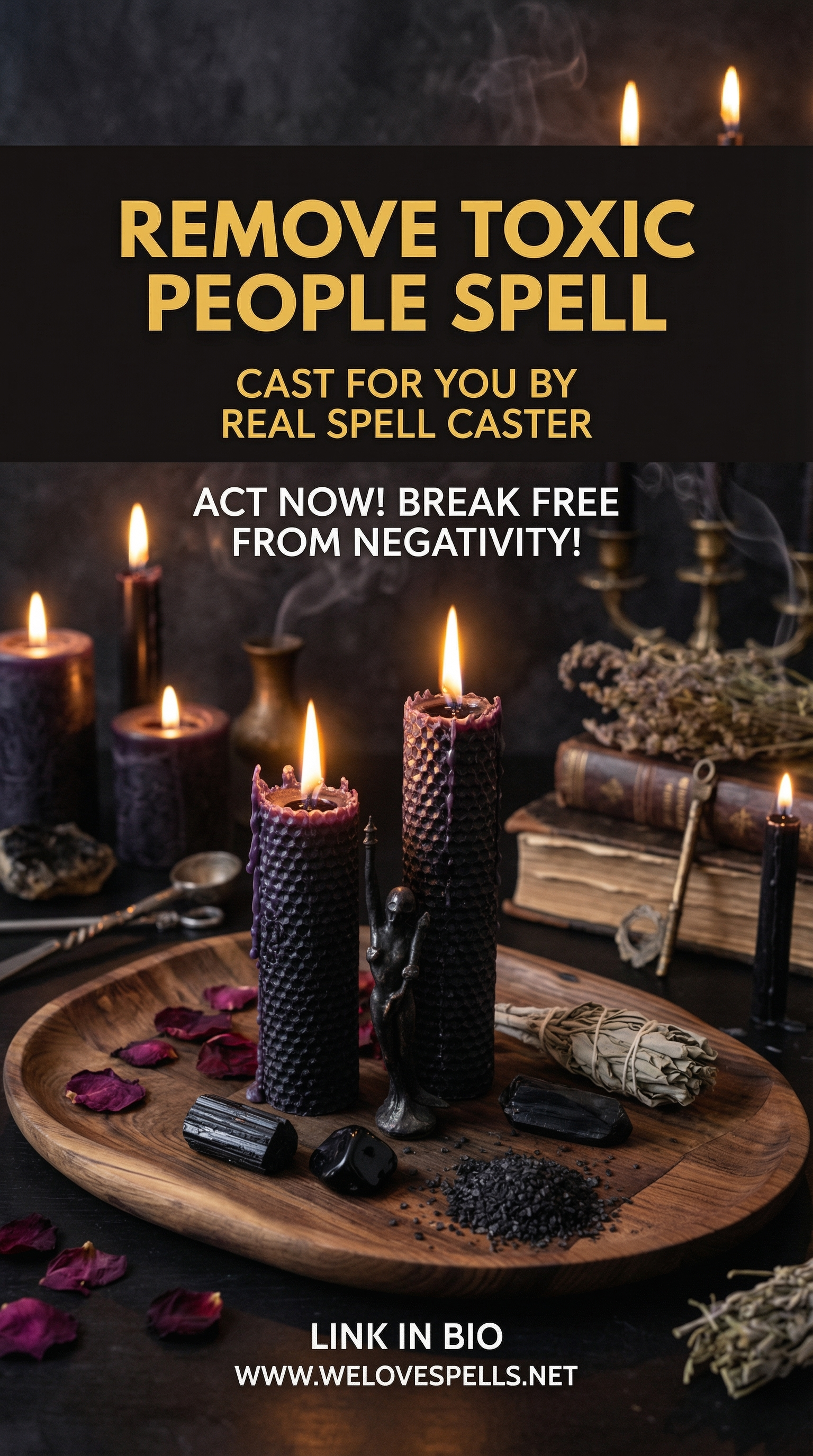 Powerful Remove Toxic People Spell - Banishing Negativity