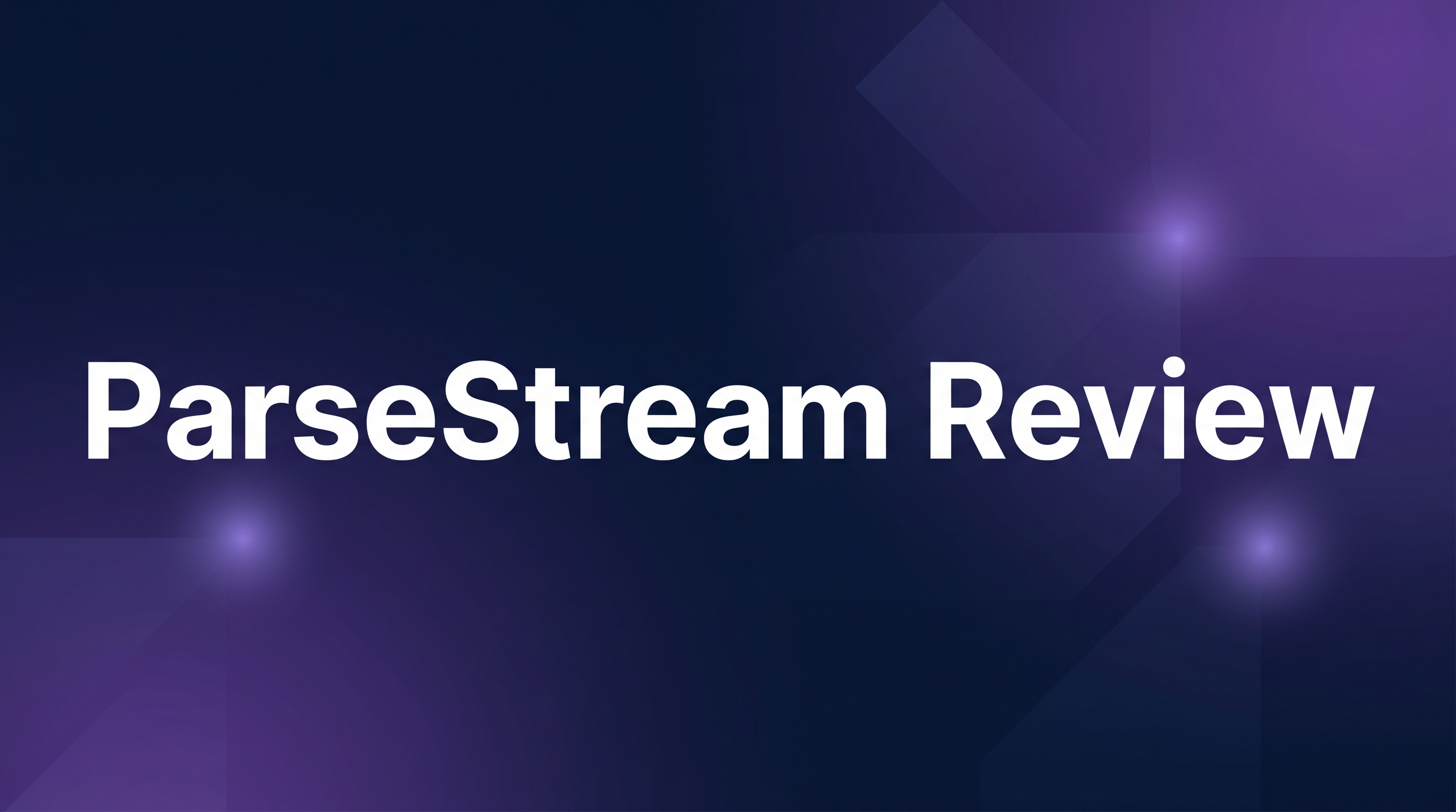 ParseStream Review - Featured Image