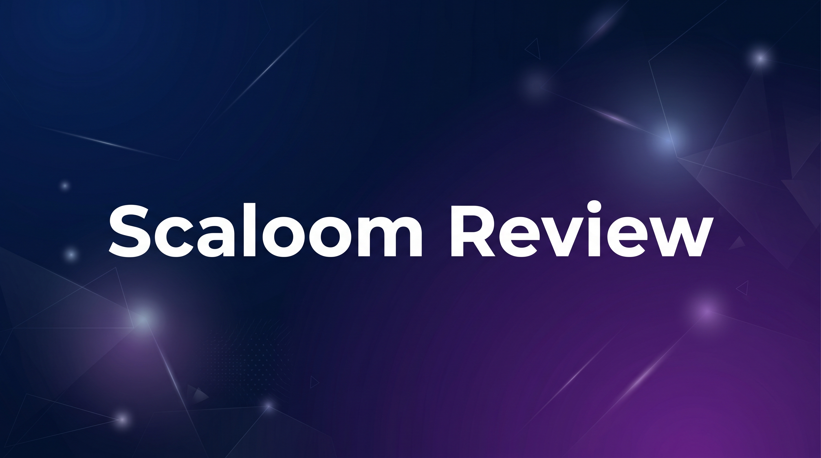 Scaloom Review - Featured Image