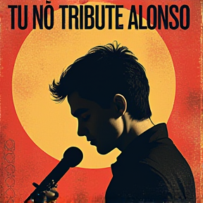 TU NO (TRIBUTO ALONSO) 