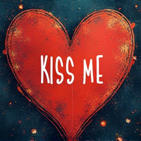 KISS ME