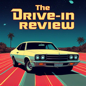 The Drive-In Review