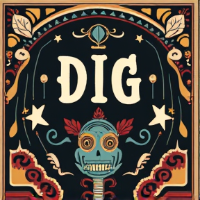 Dig