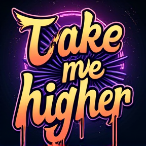 Take Me Higher