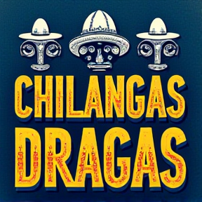 Chilangas Dragas