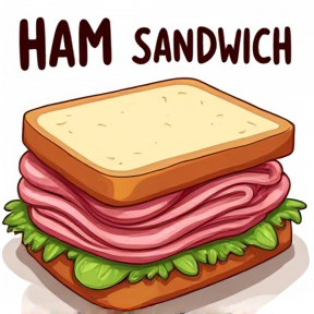 Bob the Ham Sandwhich