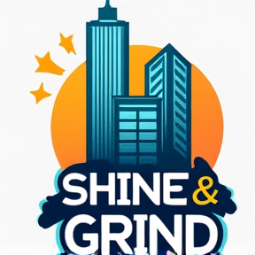 Shine & Grind Anthem