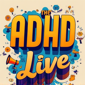 The ADHD Live