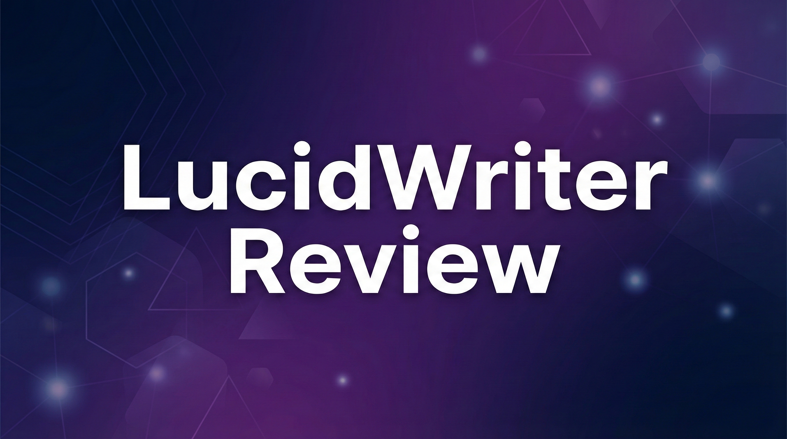 LucidWriter Review - Featured Image