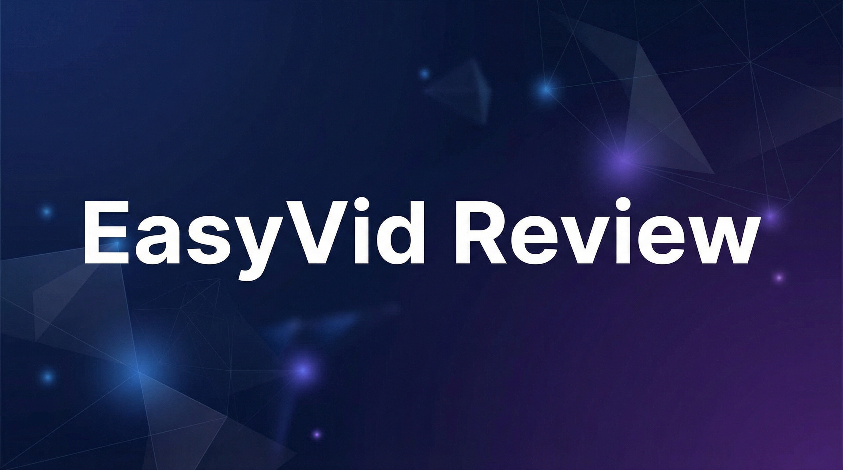 EasyVid Review - Featured Image
