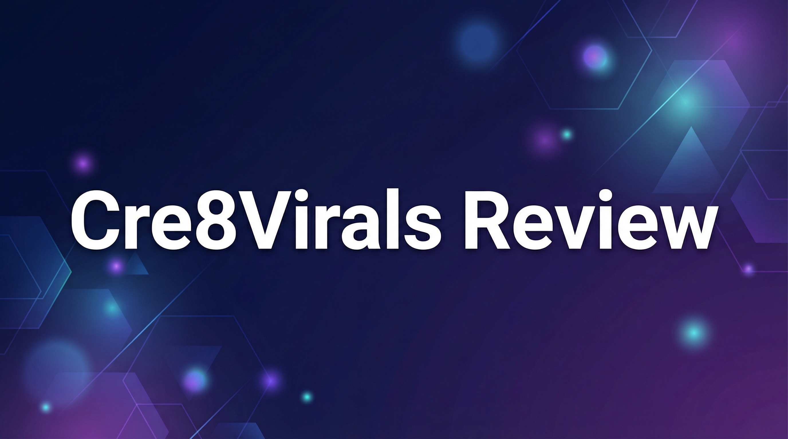 Cre8Virals Review - Featured Image