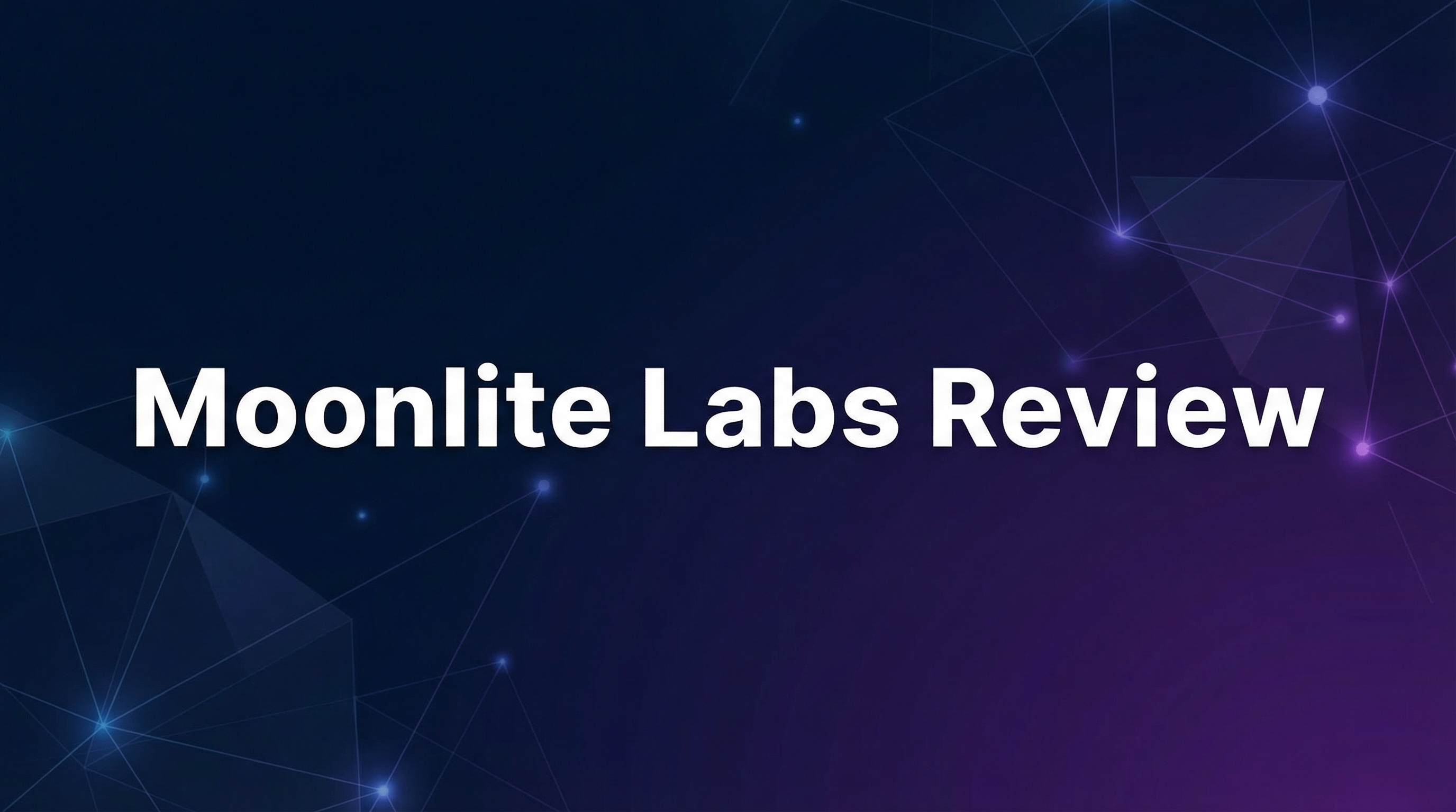 Moonlite Labs Review - Featured Image