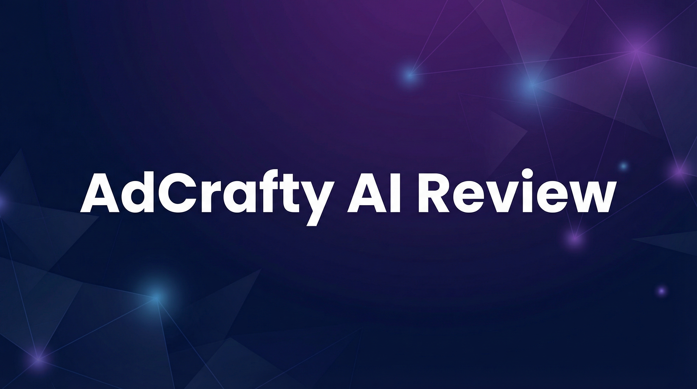 AdCrafty AI Review - Featured Image