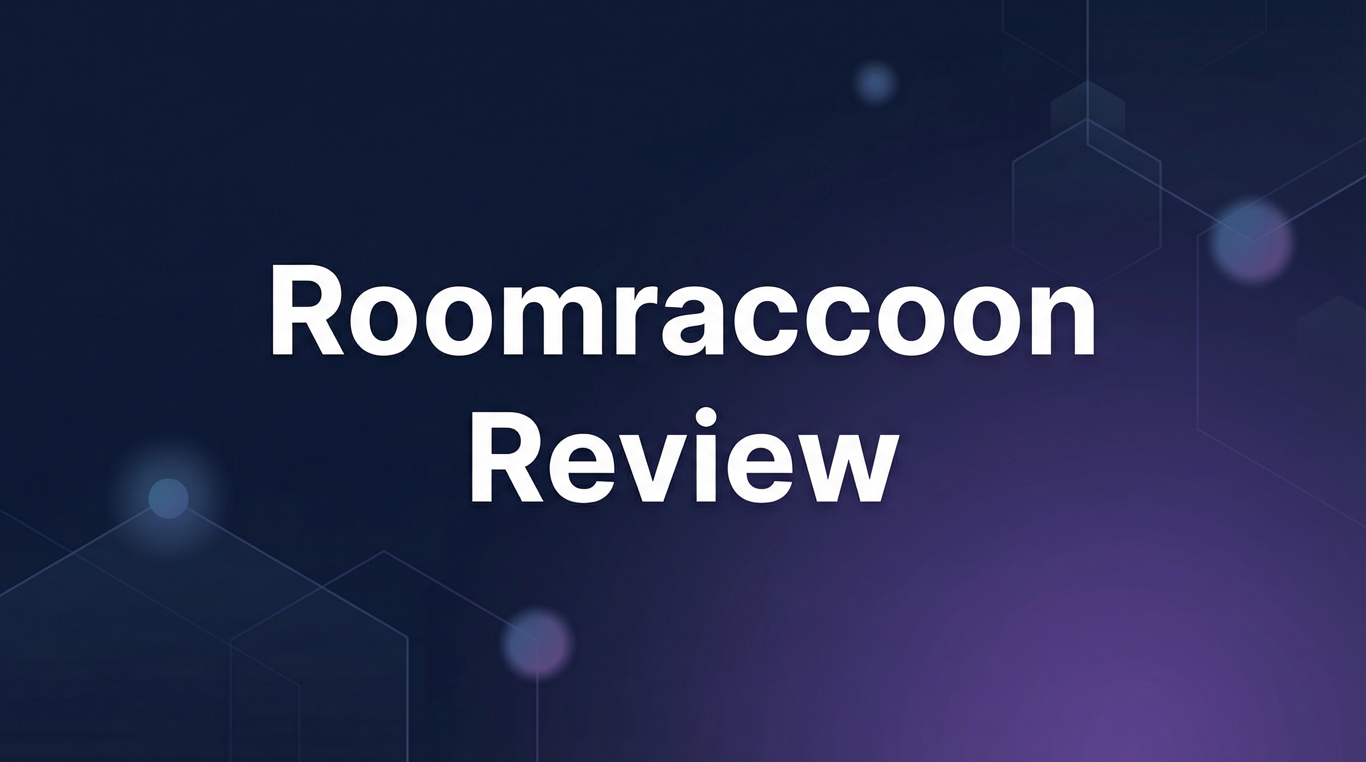 Roomraccoon Review: All-in-One Hotel PMS Solution 2026 1 Roomraccoon Review - Featured Image