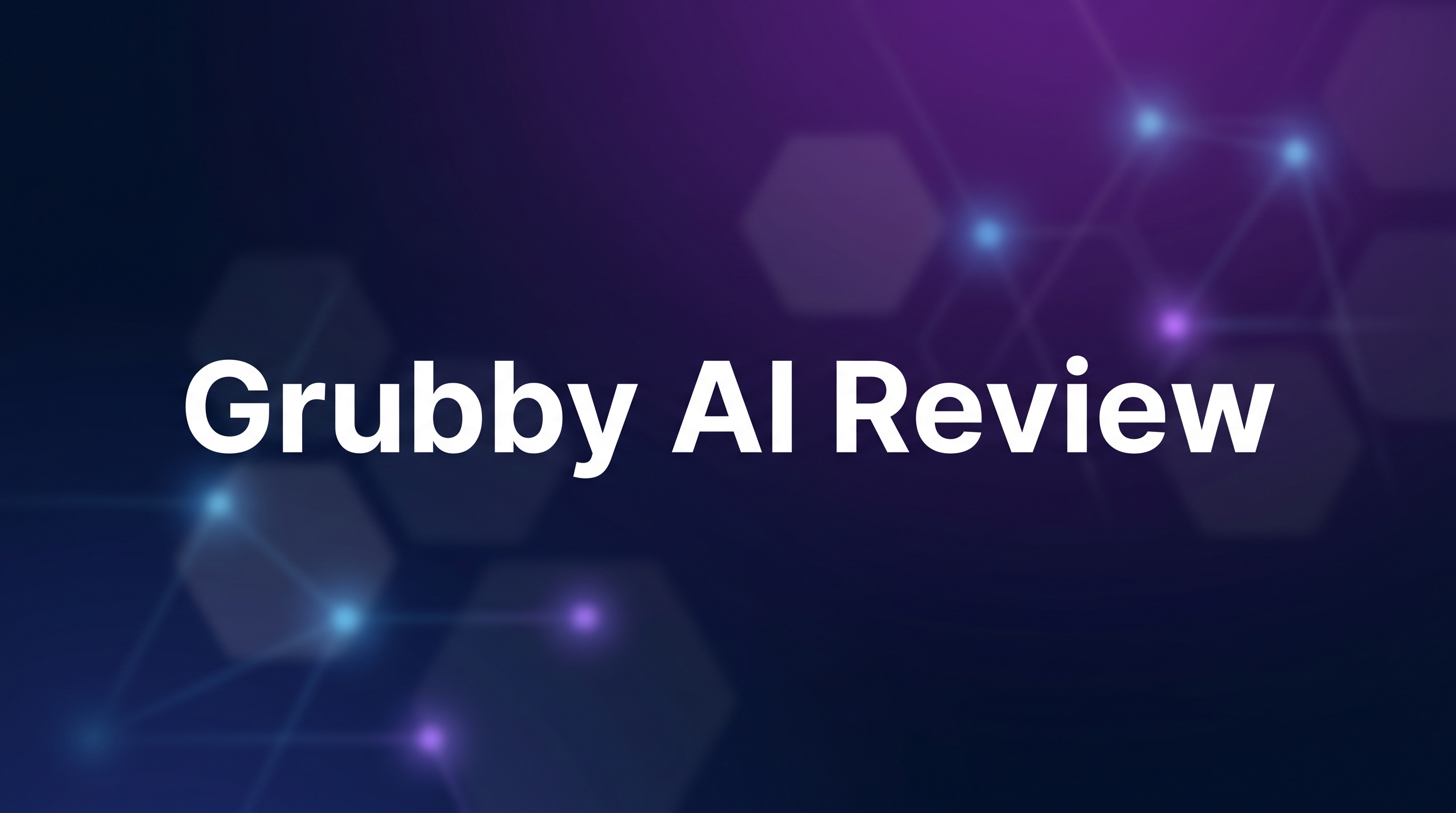 Grubby AI Review - Featured Image