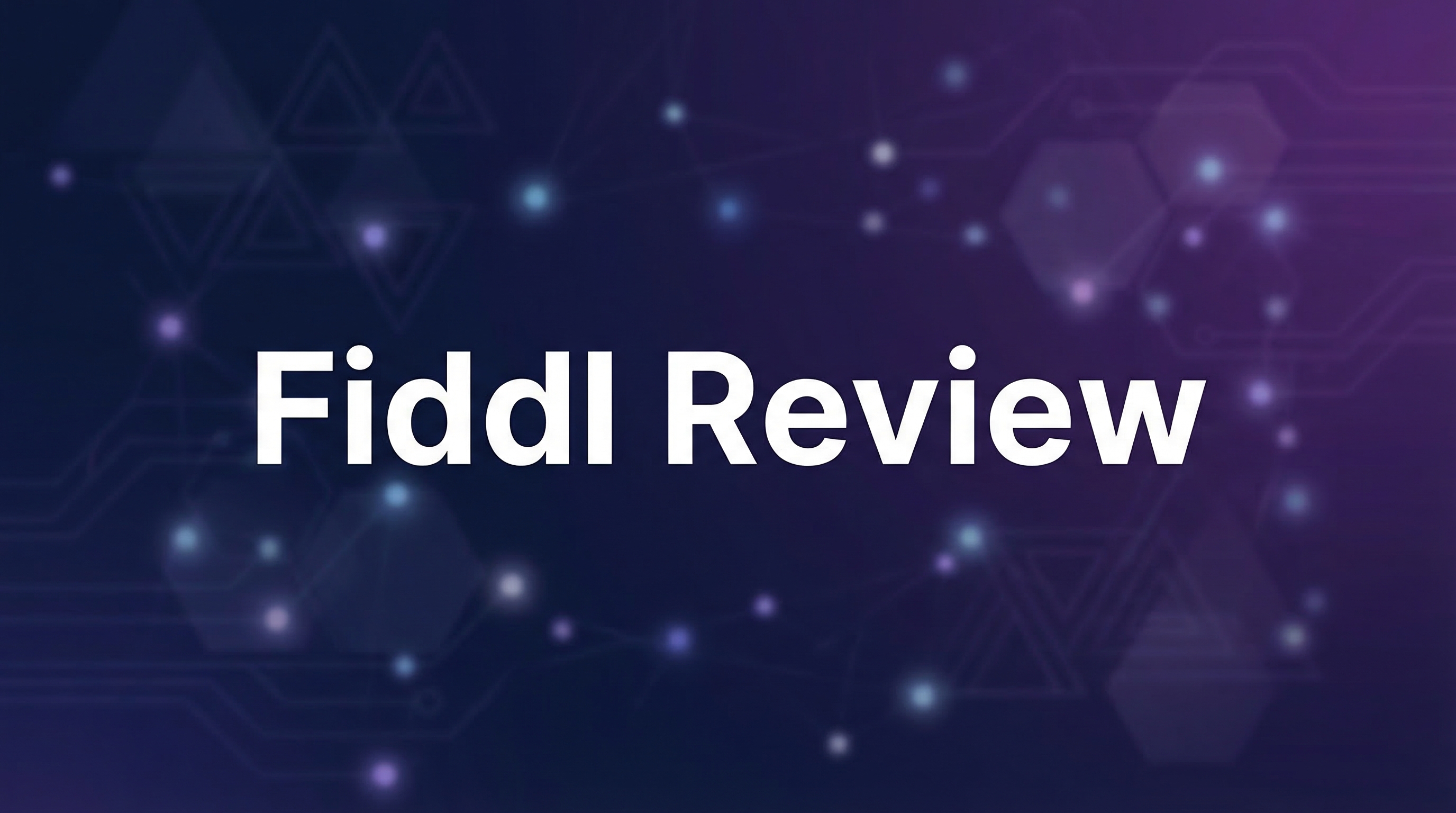 Fiddl Review - Featured Image