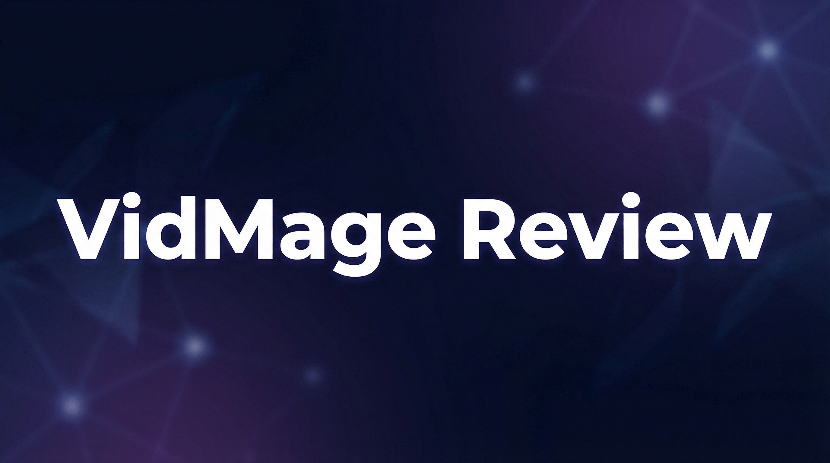 VidMage Review - Featured Image