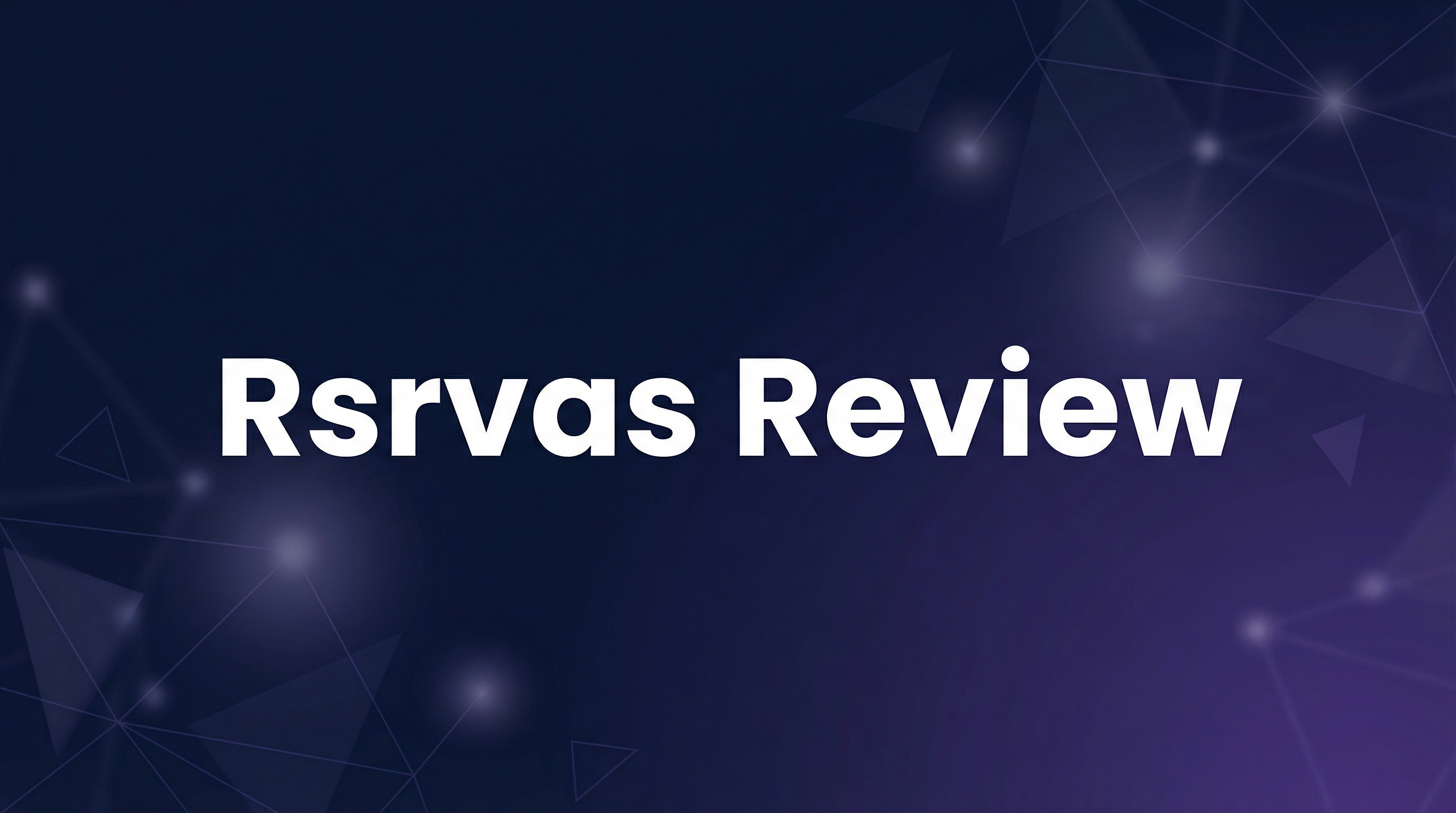 Rsrvas Review - Featured Image